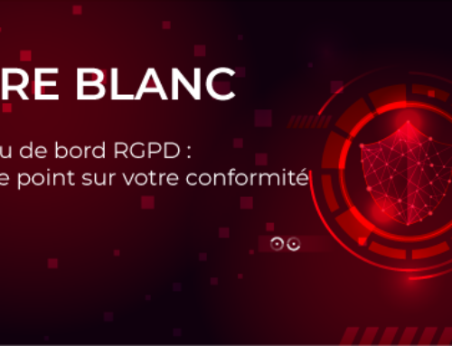 Tableau de bord RGPD : faites le point sur votre conformité