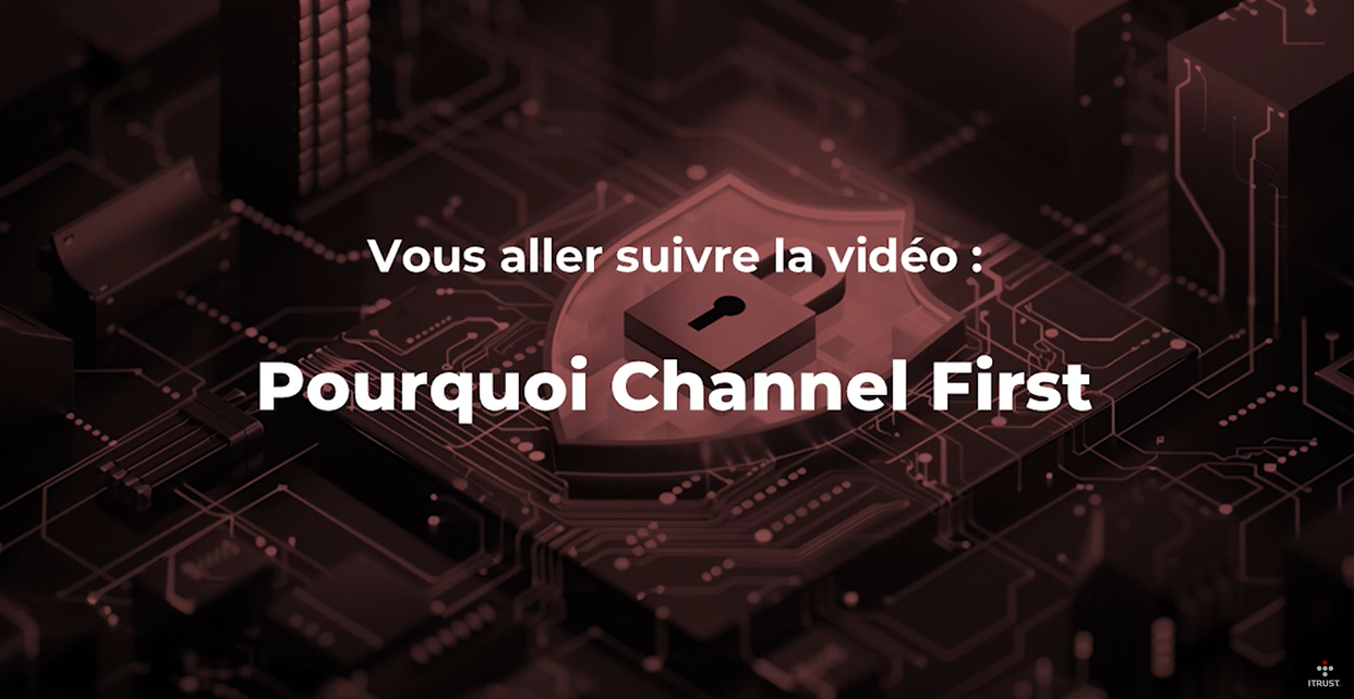 Vidéo Pourquoi Channel First