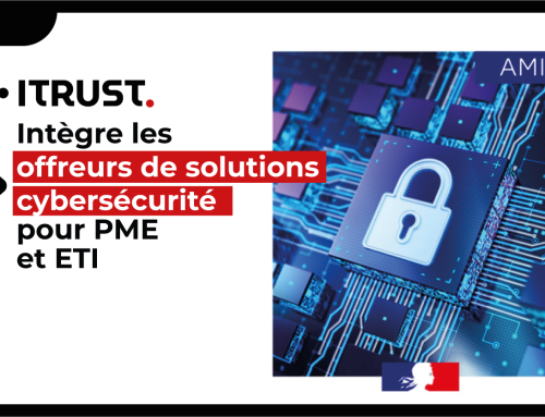 ITrust référencé dans le Recensement de l’Offre en Cybersécurité